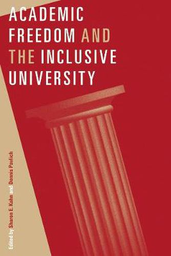 Cover image for Academic Freedom and the Inclusive University