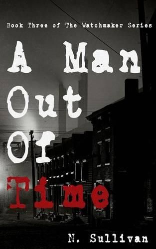 Cover image for A Man Out of Time