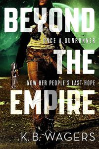 Cover image for Beyond the Empire: The Indranan War, Book 3