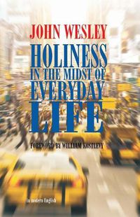 Cover image for Holiness in the Midst of Everyday Life