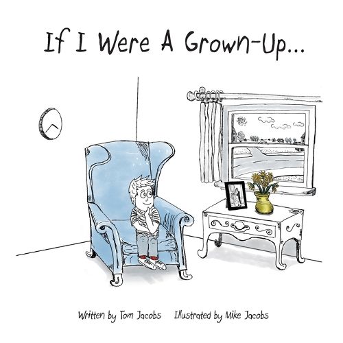 Cover image for If I Were a Grown-Up ...