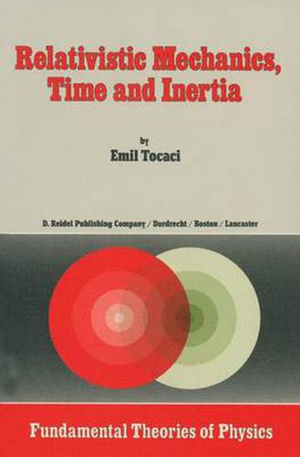 Cover image for Relativistic Mechanics, Time and Inertia