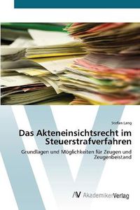 Cover image for Das Akteneinsichtsrecht im Steuerstrafverfahren