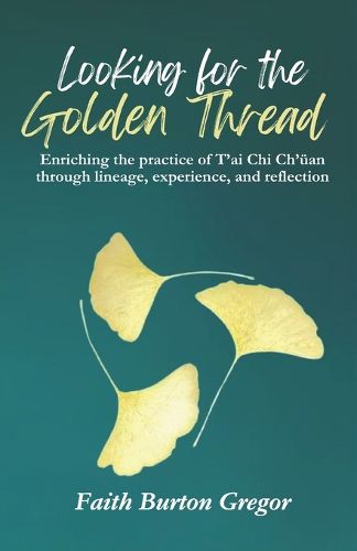 Looking for the Golden Thread