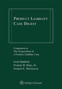 Cover image for Product Liability Case Digest: 2020 Edition