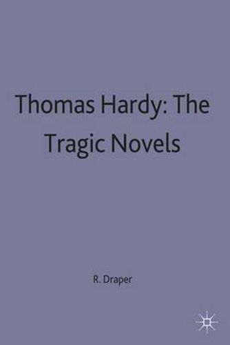 Thomas Hardy: The Tragic Novels