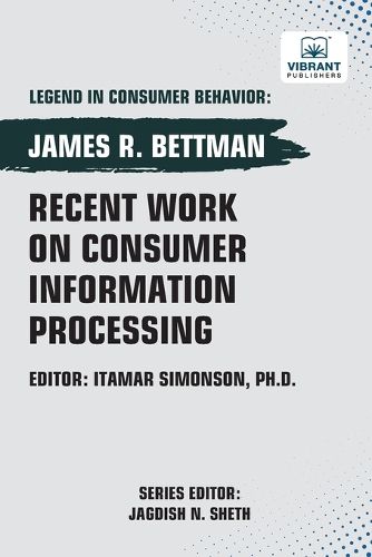 Cover image for Recent Work on Consumer Information Processing