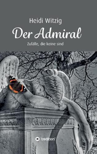 Cover image for Der Admiral: Zufalle, die keine sind