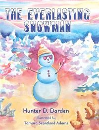 Cover image for The Everlasting Snowman