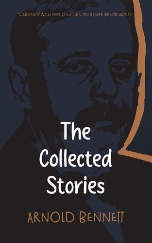 Cover image for The Collected Stories of Arnold Bennett