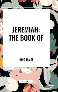 Cover image for Jeremiah: The Book of