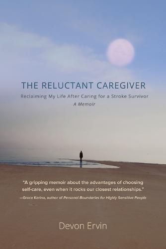 Cover image for The Reluctant Caregiver