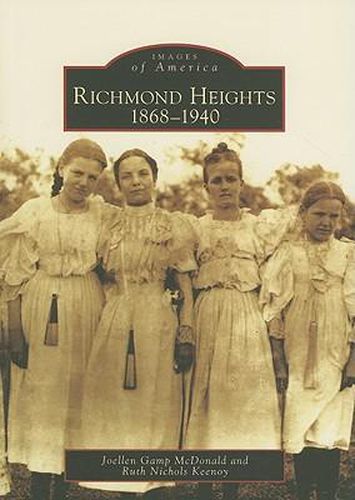 Cover image for Richmond Heights 1868-1940 Mo