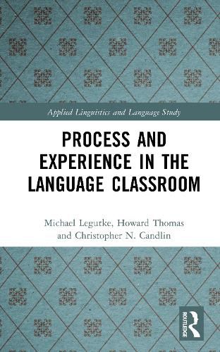 Cover image for Process and Experience in the Language Classroom