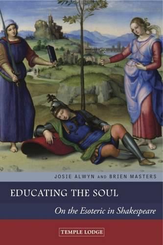 Cover image for Educating the Soul: On the Esoteric in Shakespeare