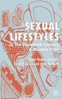 Cover image for Sexual Lifestyle in the Twentieth Century: A Research Study