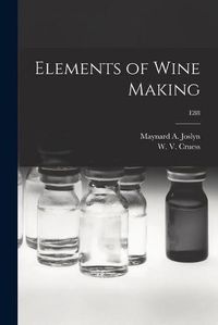 Cover image for Elements of Wine Making; E88