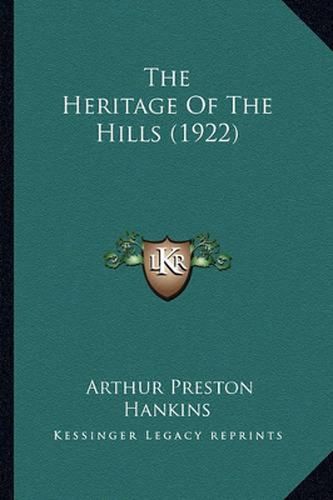 Cover image for The Heritage of the Hills (1922)