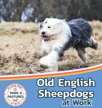 Cover image for Old English Sheepdogs at Work