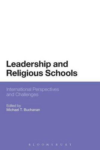 Cover image for Leadership and Religious Schools: International Perspectives and Challenges