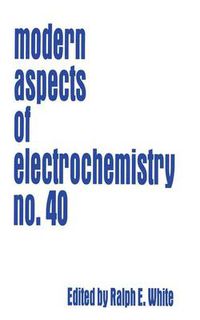 Cover image for Modern Aspects of Electrochemistry 40