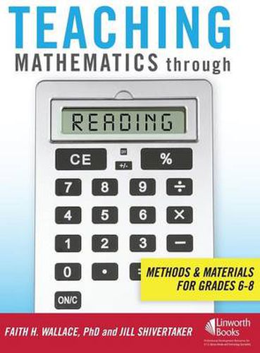 Cover image for Teaching Mathematics through Reading: Methods and Materials for Grades 6-8