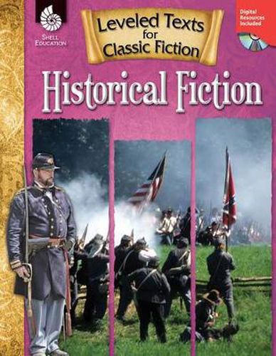 Leveled Texts for Classic Fiction: Historical Fiction: Historical Fiction