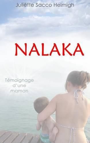 Cover image for Nalaka: Au pied de la montage russe