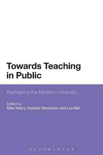 Cover image for Towards Teaching in Public: Reshaping the Modern University