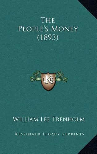 Cover image for The People's Money (1893)