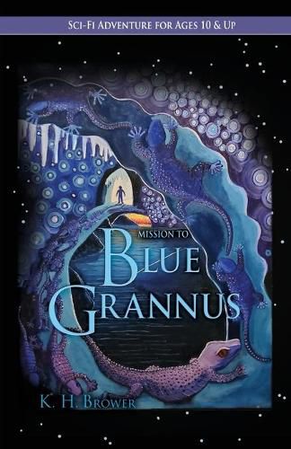 Cover image for Mission to Blue Grannus