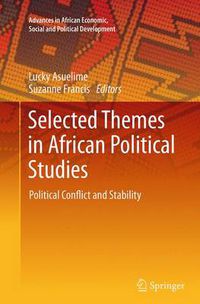 Cover image for Selected Themes in African Political Studies: Political Conflict and Stability