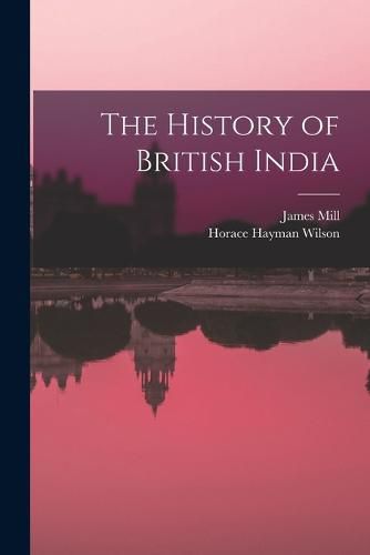 The History of British India