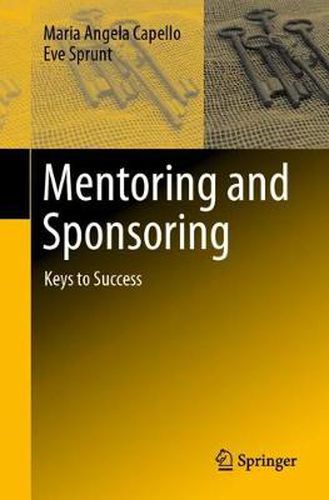 Cover image for Mentoring and Sponsoring: Keys to Success