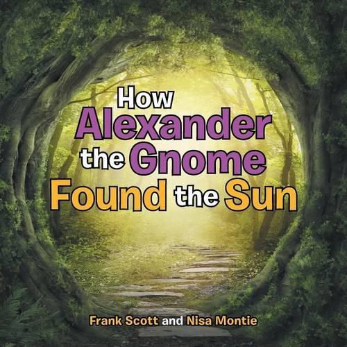 How Alexander the Gnome Found the Sun