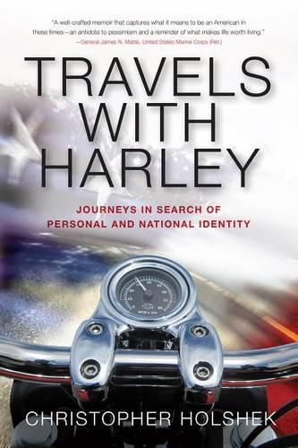 Cover image for Travels with Harley: Journeys in Search of Personal and National Identity