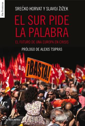 Cover image for El Sur Pide La Palabra: El Futuro de Una Europa En Crisis