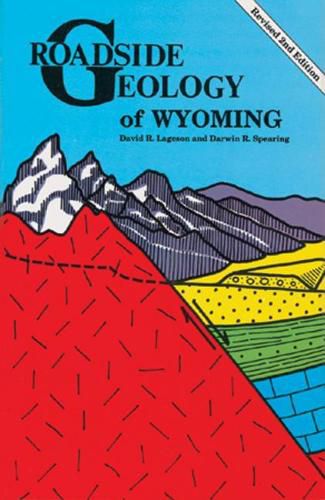 Cover image for Roadside Geology of Wyoming