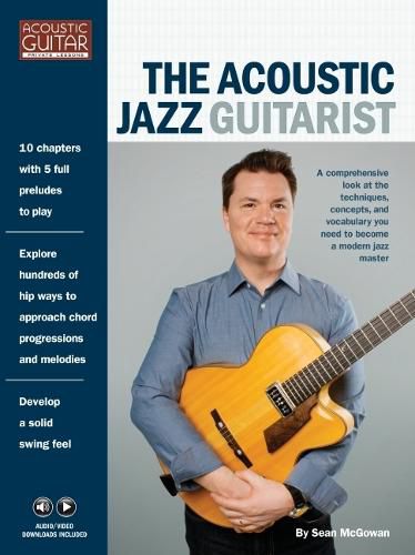 Cover image for The Acoustic Jazz Guitarist: Acoustic Guitar Private Lessons Series