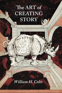 Cover image for The Art of Creating Story