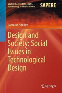 Cover image for Design and Society: Social Issues in Technological Design