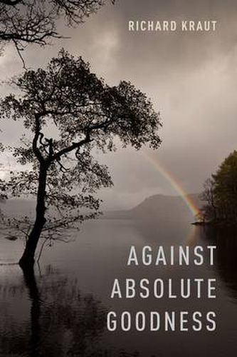 Cover image for Against Absolute Goodness