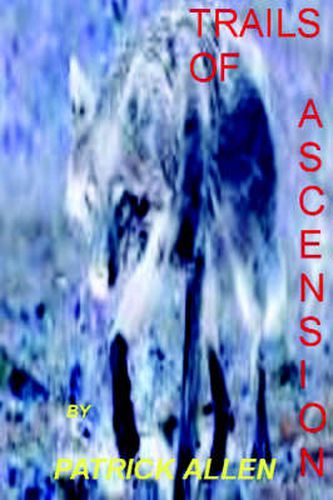 Cover image for Trails of Ascension Vol 1