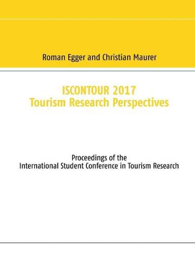 Cover image for Iscontour 2017: Tourism Research Perspectives