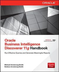 Cover image for Oracle Business Intelligence Discoverer 11g Handbook