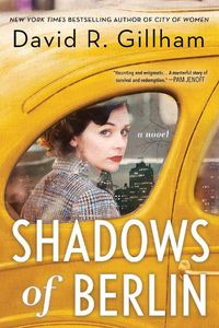 Cover image for Shadows of Berlin: A Novel