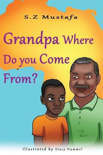 Cover image for Grandpa Where Do You Come From?