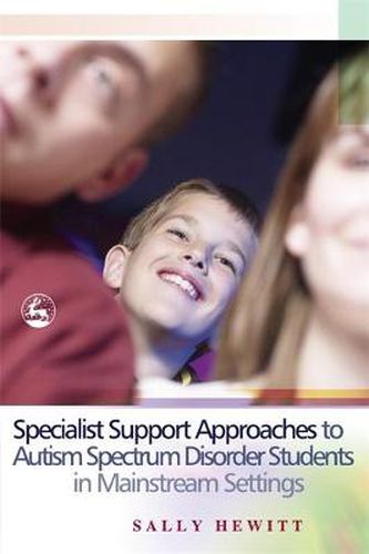 Cover image for Specialist Support Approaches to Autism Spectrum Disorder Students in Mainstream Settings