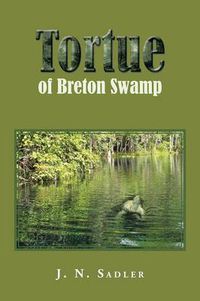 Cover image for Tortue of Breton Swamp