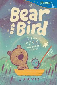 Cover image for Bear and Bird: The Stars and Other Stories